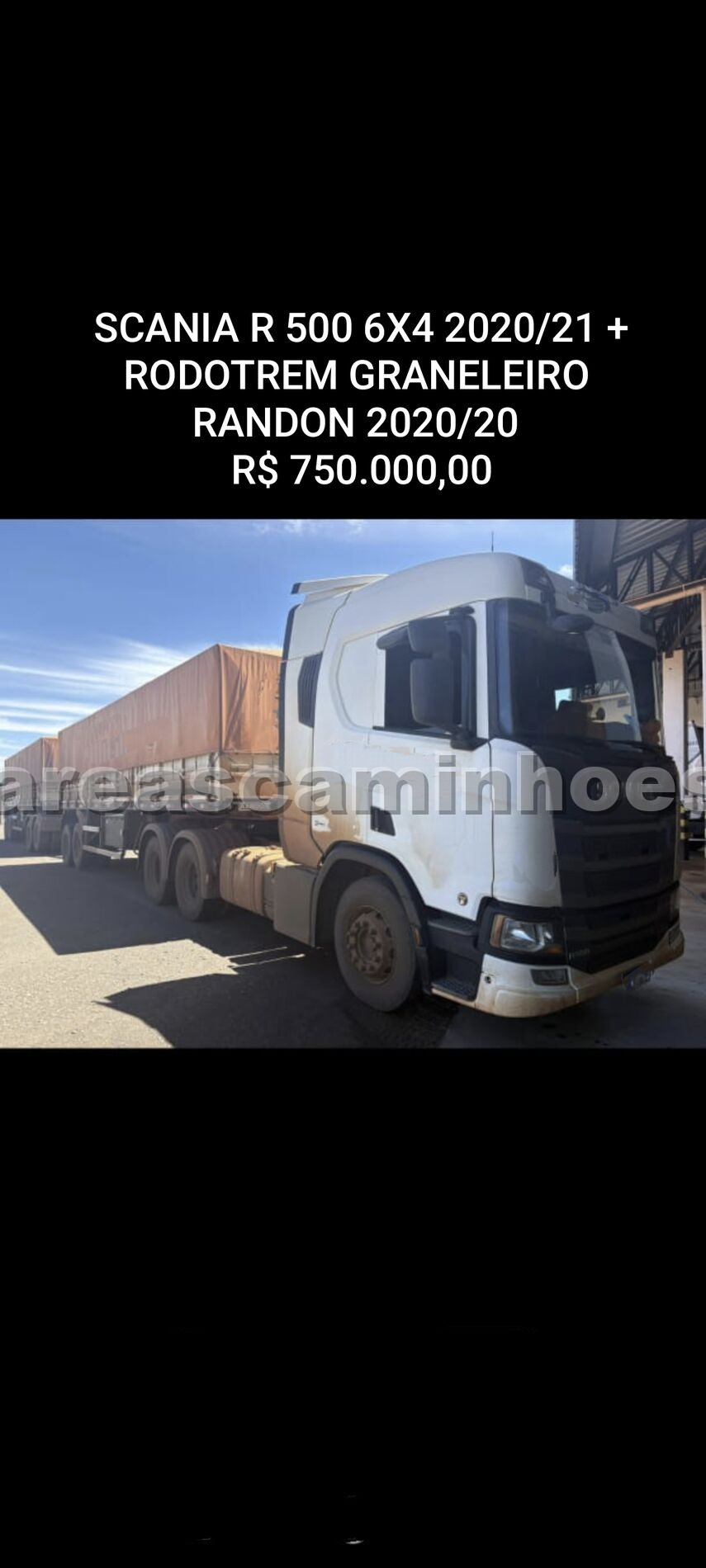 SCANIA R 500 6X4 + RODOTREM GRANELEIRO RANDON